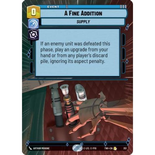 A Fine Addition (Hyperspace) (313)  Foil