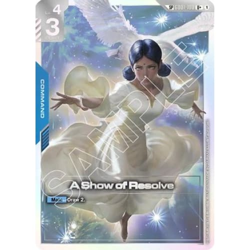 A Show of Resolve (SP) (U+) (GD01-100) - Steel Requiem Holofoil