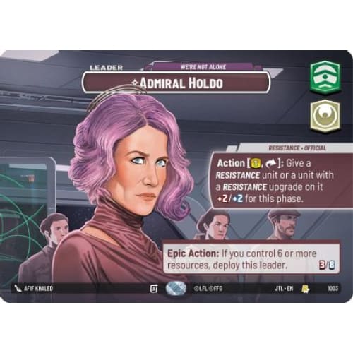 Admiral Holdo - We're Not Alone (Showcase) (1003)  Foil