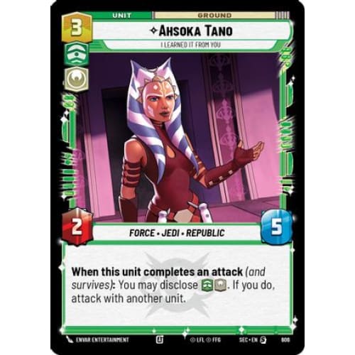 Ahsoka Tano - I Learned It from You (Foil) (606)  Foil