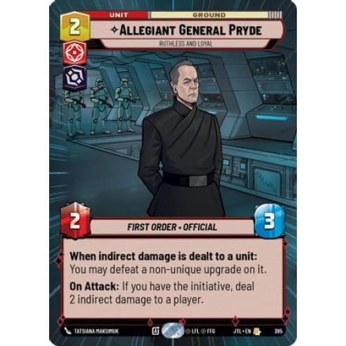 Allegiant General Pryde - Ruthless and Loyal (Hyperspace) (395)