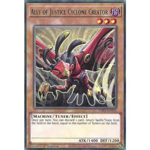 Ally of Justice Cyclone Creator - PHRE-EN056 Rare 1st Edition