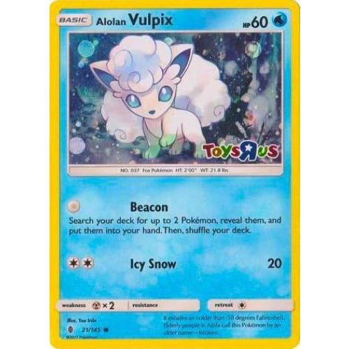 Alolan Vulpix 21/145 (Toys R Us Promo) (021) Holofoil