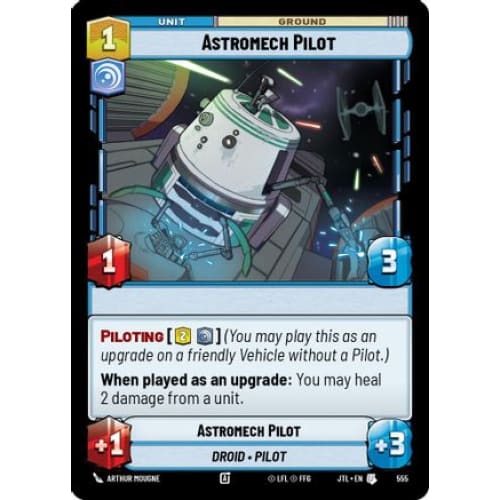 Astromech Pilot (Foil) (555)  Foil