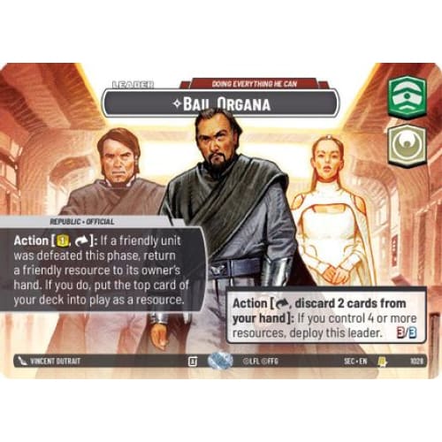 Bail Organa - Doing Everything He Can (Showcase) (1028)  Foil