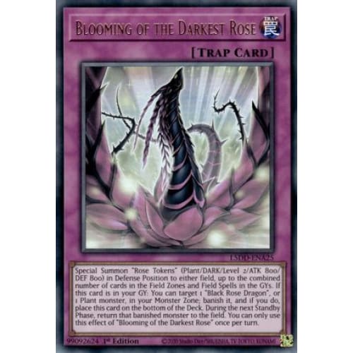 Blooming of the Darkest Rose - L5DD-ENA25 Ultra Rare 1st Edition