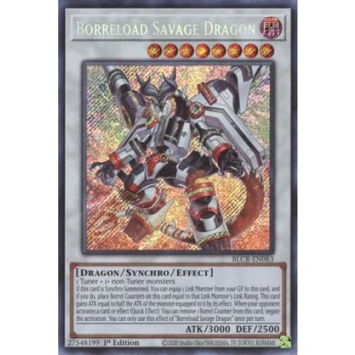 Borreload Savage Dragon - BLCR-EN083 Secret Rare 1st Edition