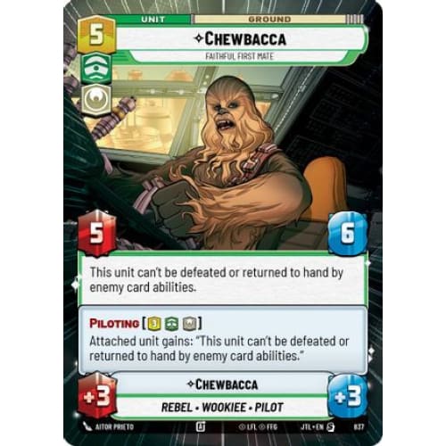 Chewbacca - Faithful First Mate (Hyperspace Foil) (837)  Foil