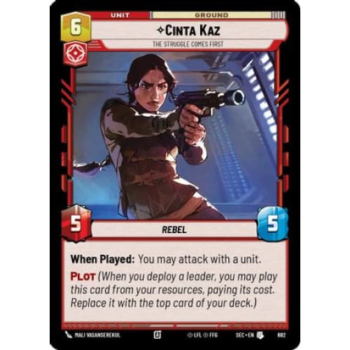 Cinta Kaz - The Struggle Comes First (Foil) (682)  Foil