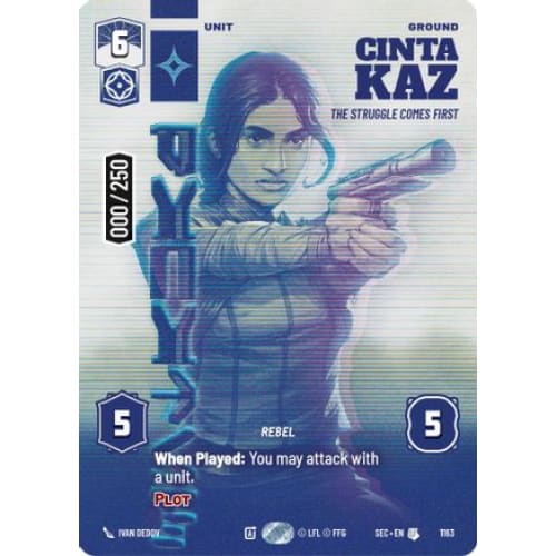 Cinta Kaz - The Struggle Comes First (Serialized) (1163)  Foil