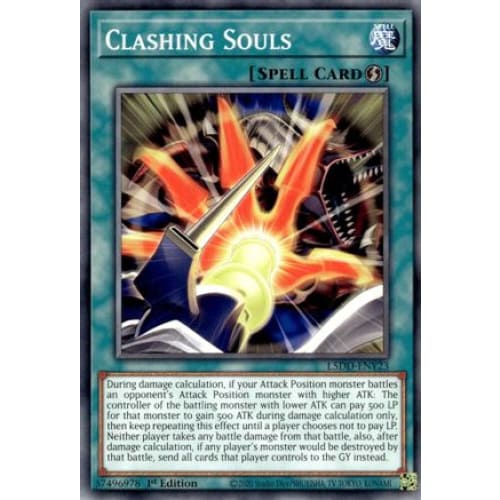 Clashing Souls - L5DD-ENY23 Common / Short Print 1st Edition