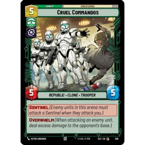 Cruel Commandos (Foil) (596)  Foil