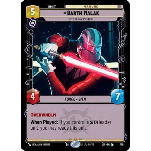 Darth Malak - Covetous Apprentice (Foil) (736)  Foil