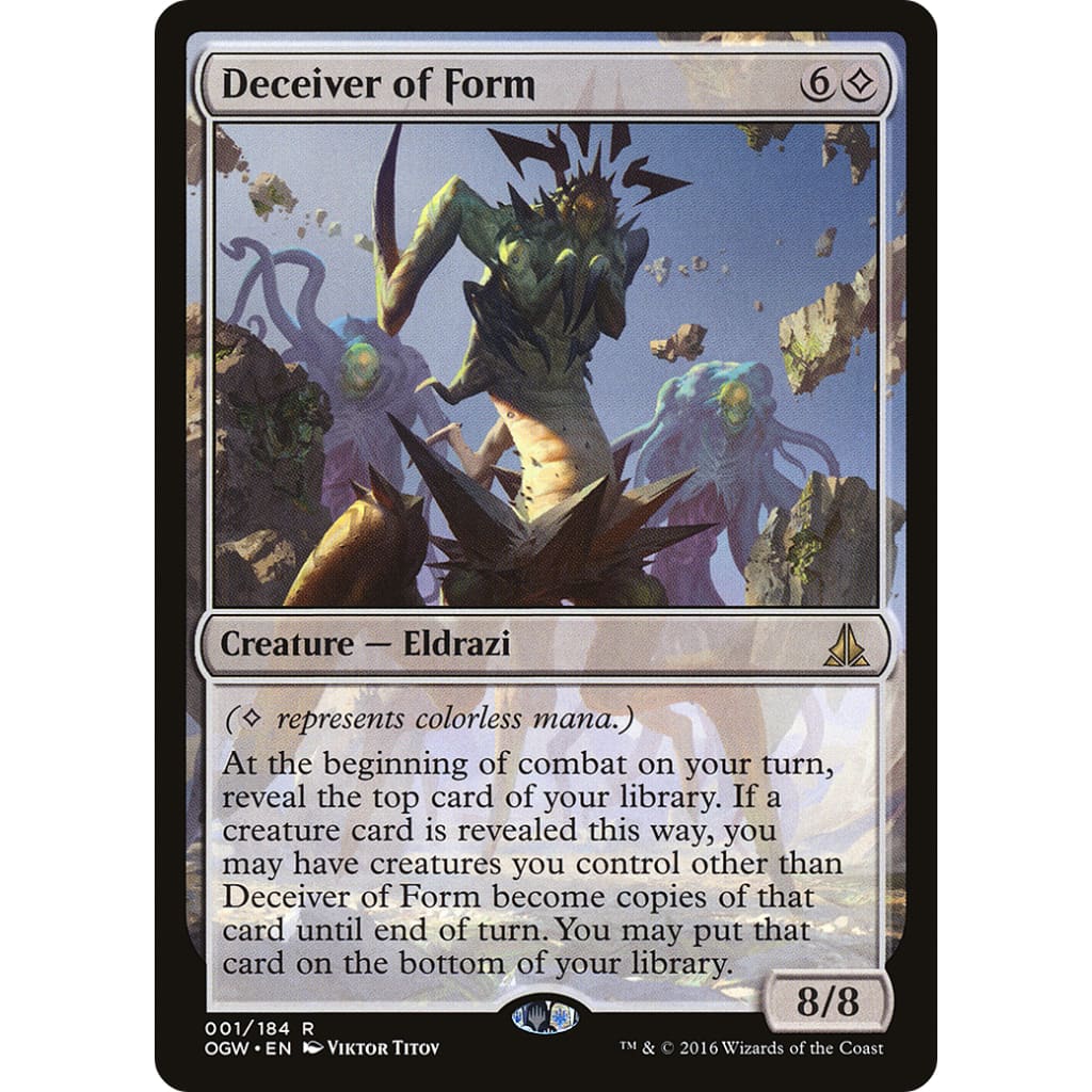 Deceiver of Form (OGW-001)