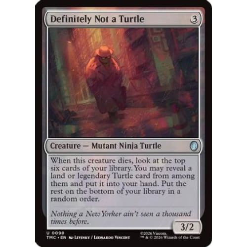 Definitely Not a Turtle (TMC-098)