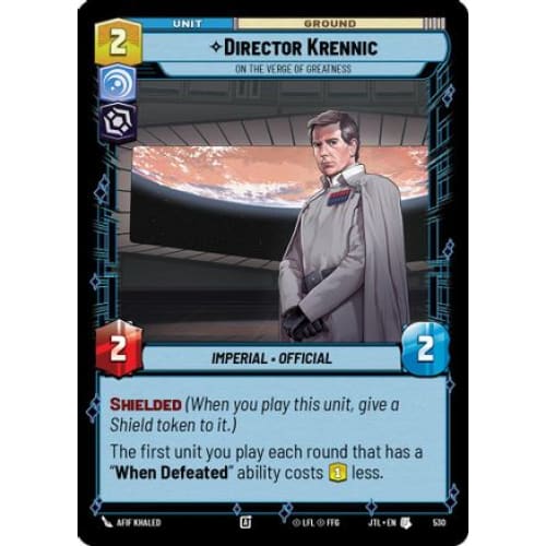 Director Krennic - On the Verge of Greatness (Foil) (530)  Foil