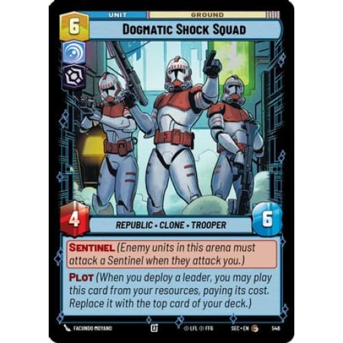 Dogmatic Shock Squad (Foil) (546)  Foil