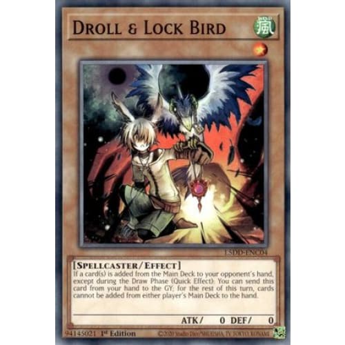 Droll & Lock Bird - L5DD-ENC04 Common / Short Print 1st Edition