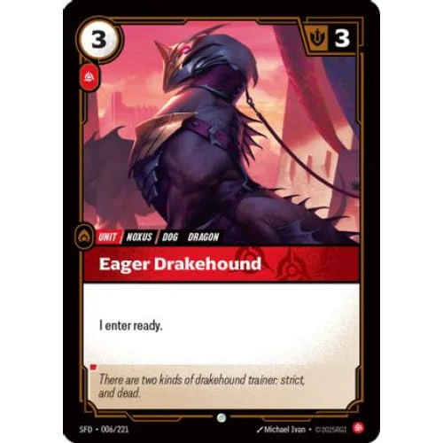Eager Drakehound (006/221) - Spiritforged Foil