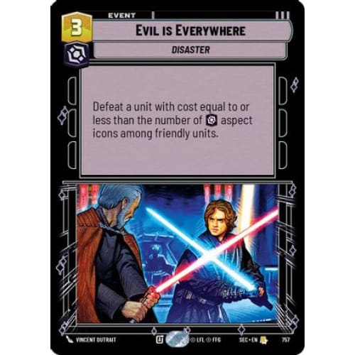 Evil is Everywhere (Foil) (757)  Foil
