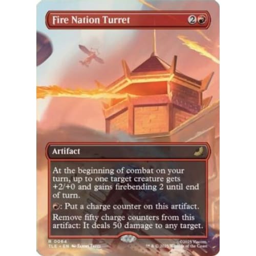 Fire Nation Turret (Borderless) (TLE-064)