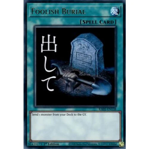 Foolish Burial - RA05-EN138 Ultra Rare 1st Edition