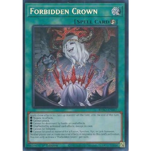 Forbidden Crown - BPRO-EN067 Secret Rare 1st Edition