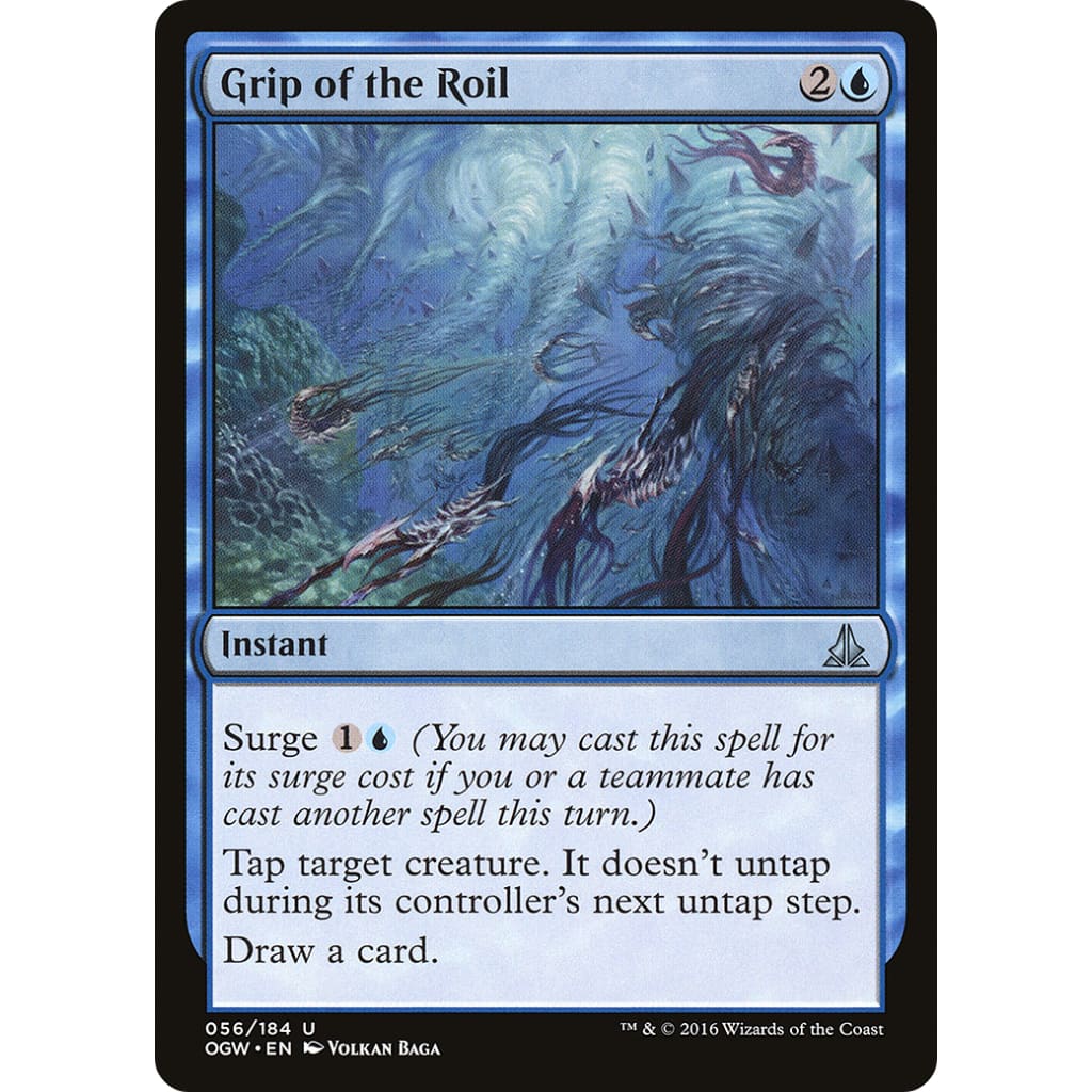 Grip of the Roil (OGW-056)