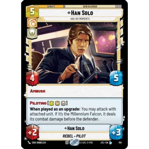 Han Solo - Has His Moments (Foil) (701)  Foil