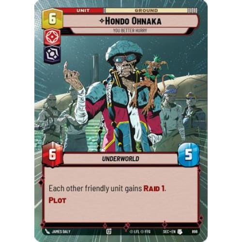 Hondo Ohnaka - You Better Hurry (Hyperspace Foil) (896)  Foil