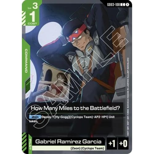 How Many Miles to the Battlefield? (GD03-108) - Steel Requiem