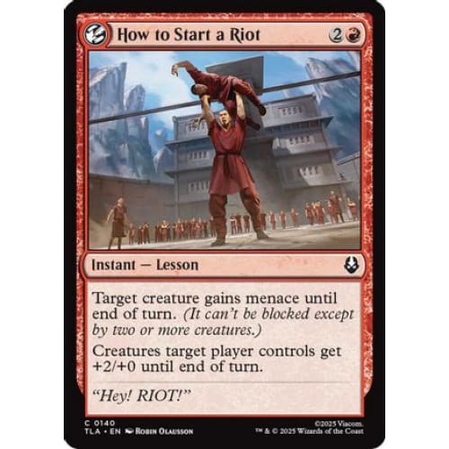 How to Start a Riot (TLA-140) Foil