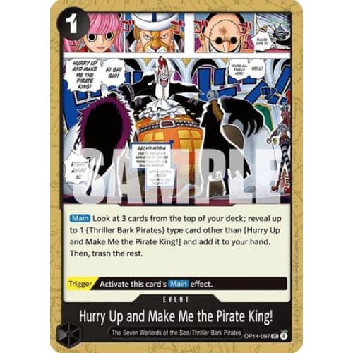 Hurry Up and Make Me the Pirate King! OP14-097 UC The Azure Sea's Seven