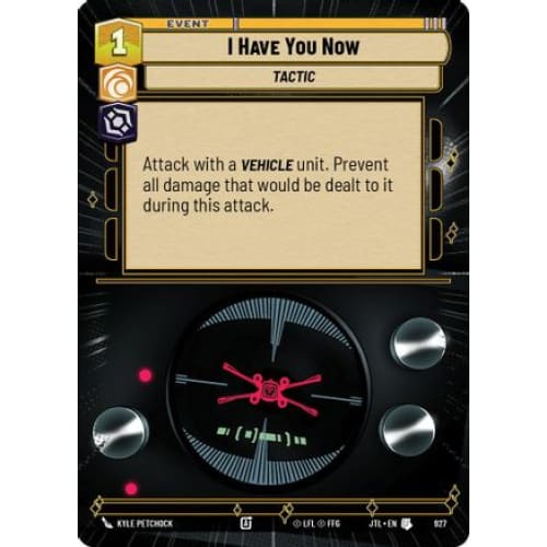 I Have You Now (Hyperspace Foil) (927)  Foil