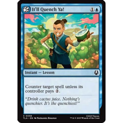 It'll Quench Ya! (TLA-058) Foil
