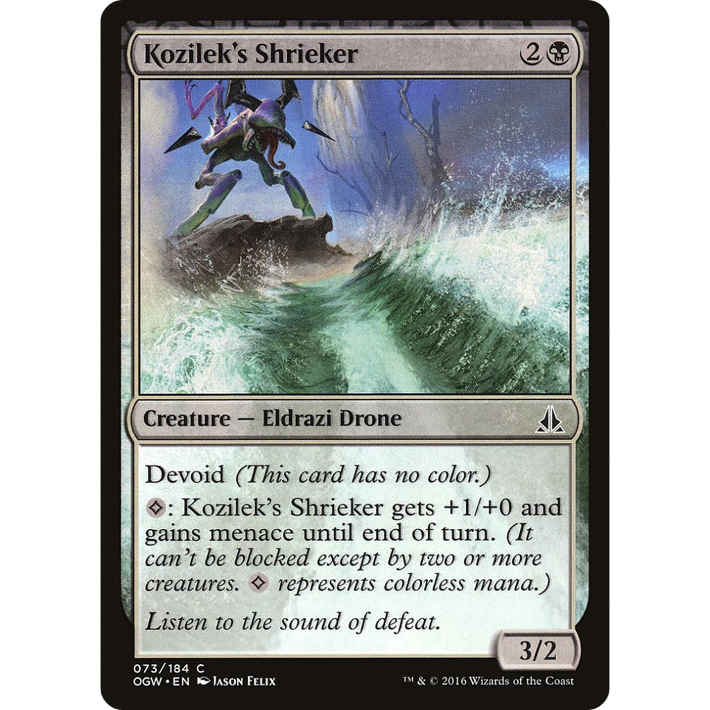 Kozilek's Shrieker (OGW-073): (devoid)
