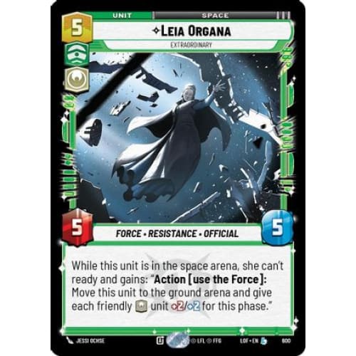 Leia Organa - Extraordinary (Foil) (600)  Foil