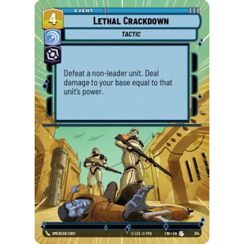 Lethal Crackdown (Hyperspace) (314)  Foil