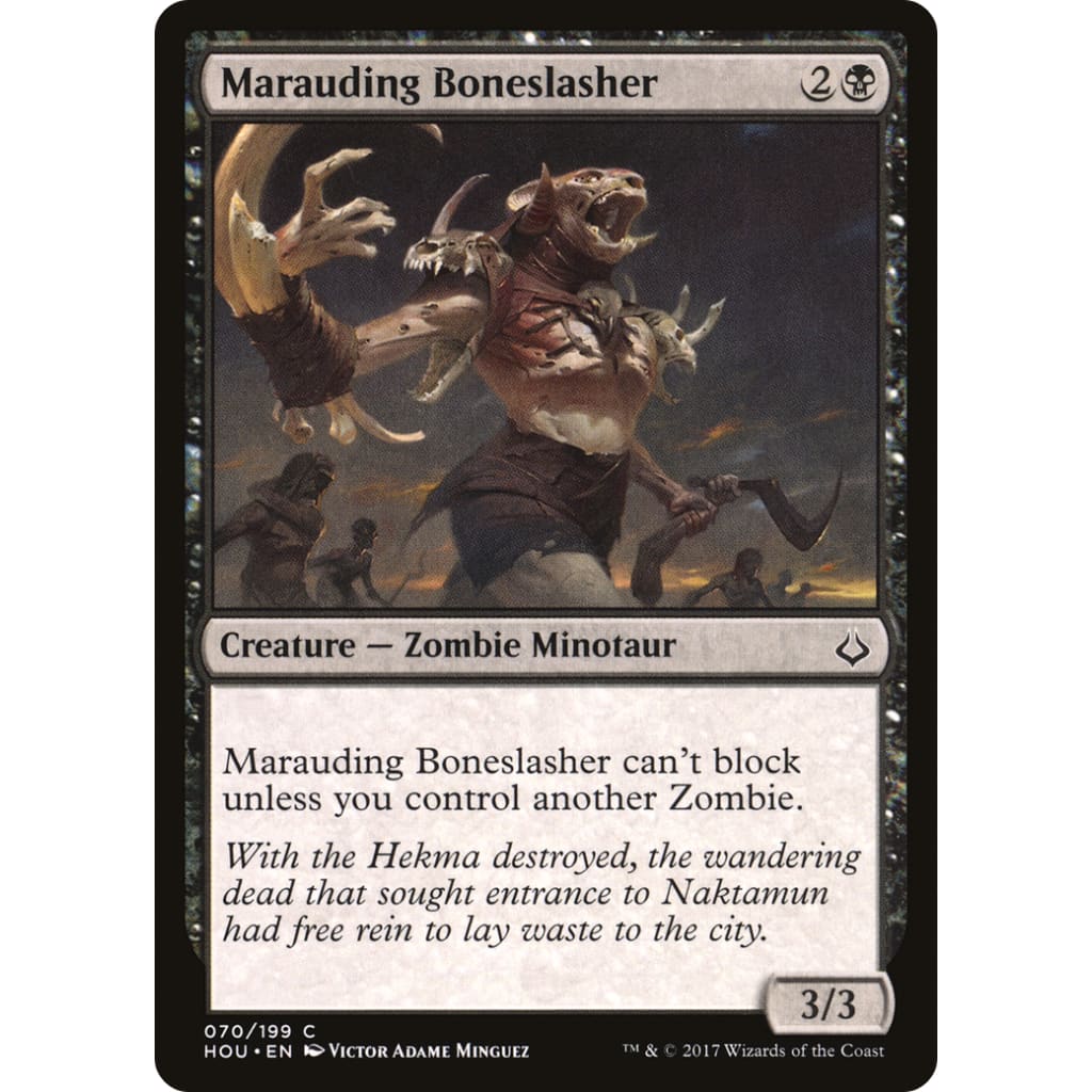 Marauding Boneslasher (HOU-070)