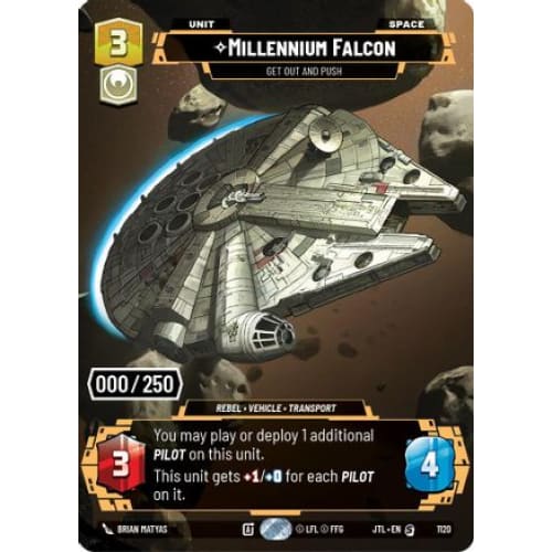 Millennium Falcon - Get Out And Push (Serialized) (1120)  Foil