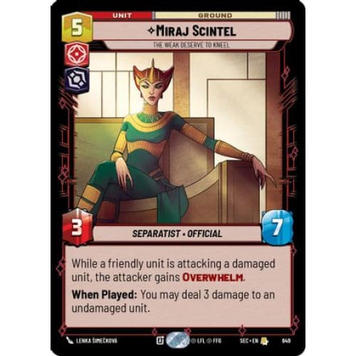Miraj Scintel - The Weak Deserve to Kneel (Foil) (649)  Foil