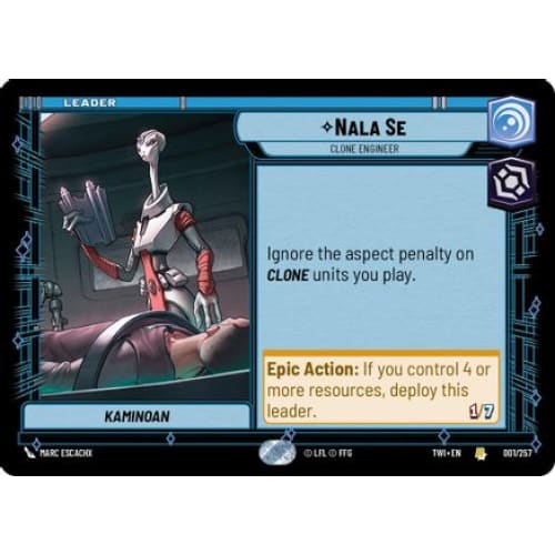 Nala Se - Clone Engineer (001/257)