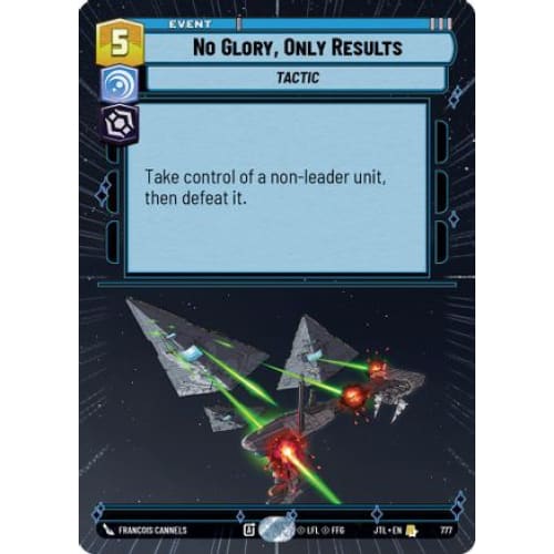 No Glory, Only Results (Hyperspace Foil) (777)  Foil