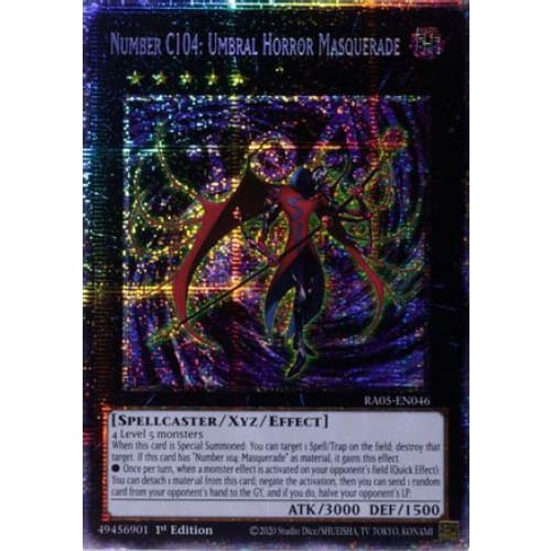 Number C104: Umbral Horror Masquerade (Starlight Rare) - RA05-EN046 Starlight Rare 1st Edition