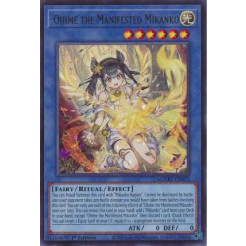 Ohime the Manifested Mikanko - MZMU-EN073 Ultra Rare 1st Edition
