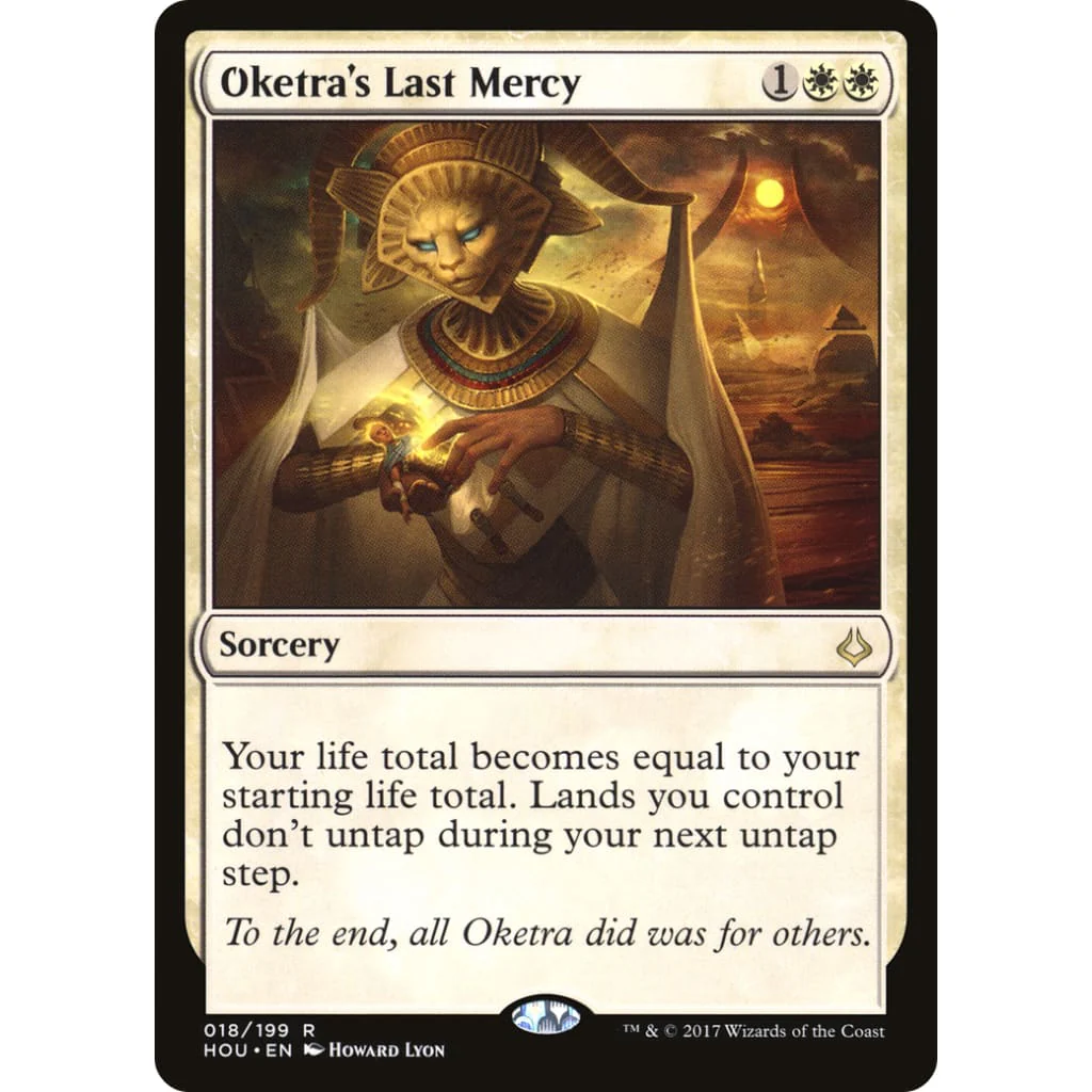 Oketra's Last Mercy (HOU-018)