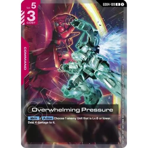 Overwhelming Pressure (GD04-109) - Phantom Aria Holofoil