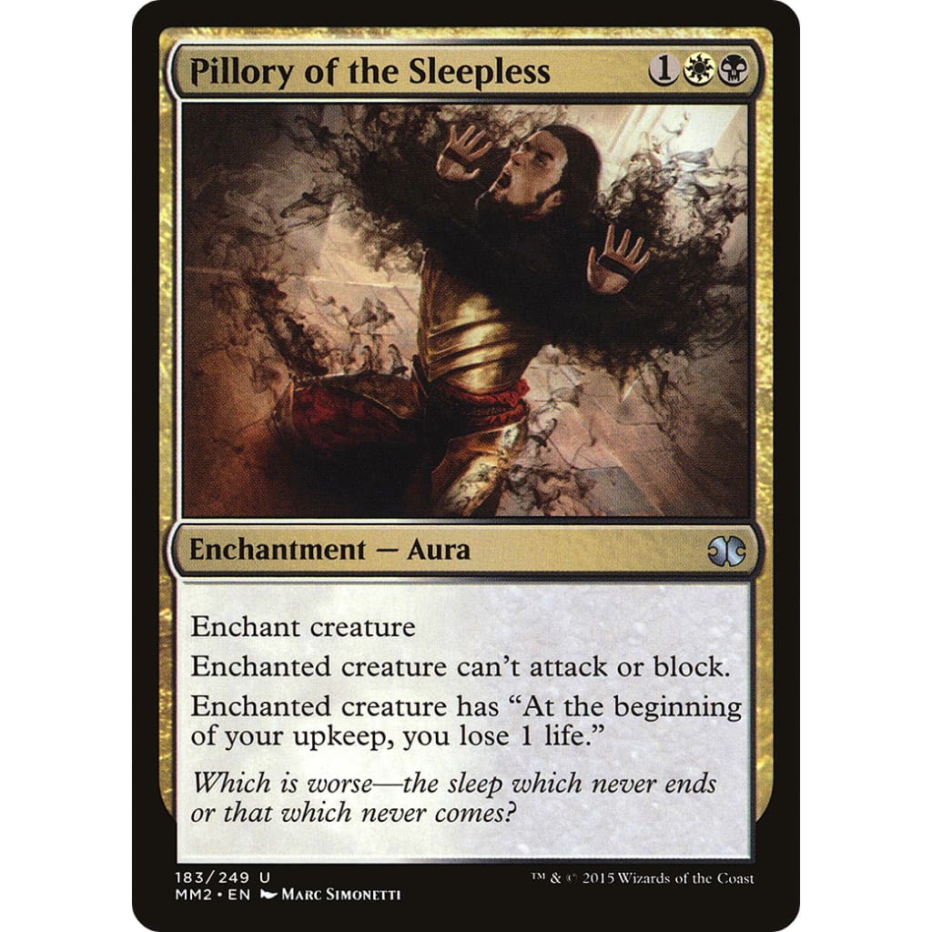 Pillory of the Sleepless (MM2-183)