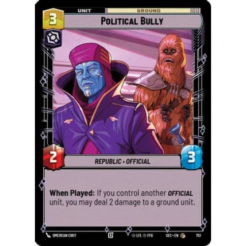 Political Bully (Foil) (751)  Foil
