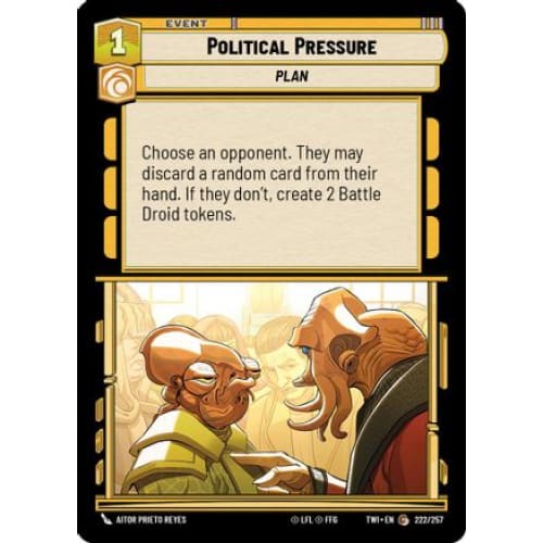 Political Pressure (222/257)  Foil